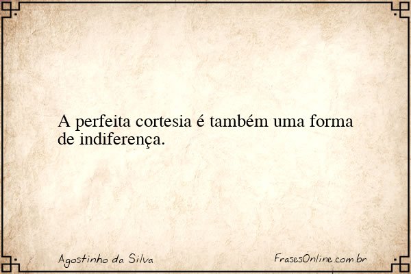 Frase de Agostinho da Silva