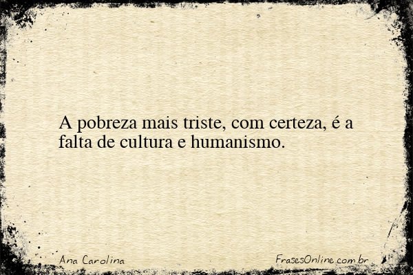 Frase de Ana Carolina