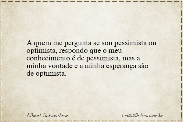 Frase de Albert Schweitzer