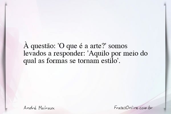 Frase de André Malraux