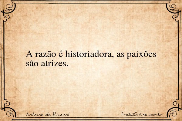 Frase de Antoine de Rivarol