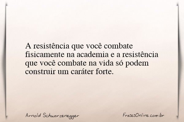 Frase de Arnold Schwarzenegger