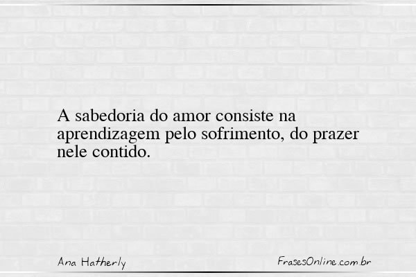 Frase de Ana Hatherly