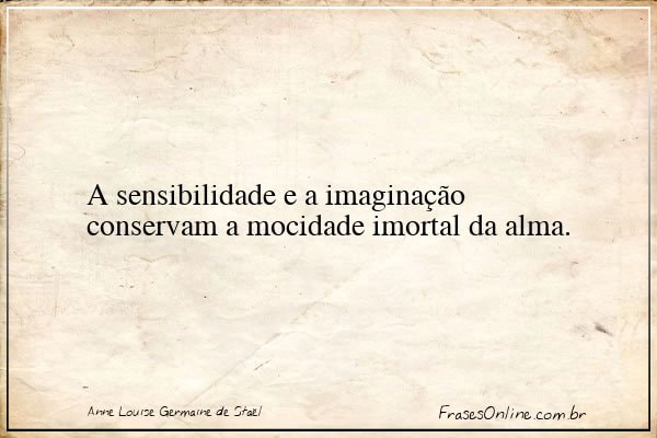 Frase de Anne Louise Germaine de Staël