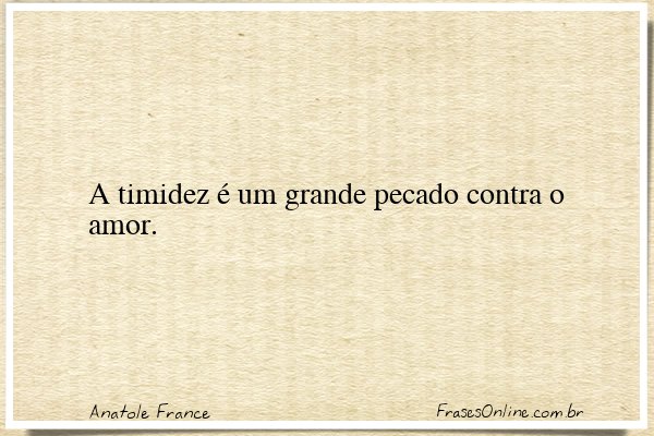 Frase de Anatole France