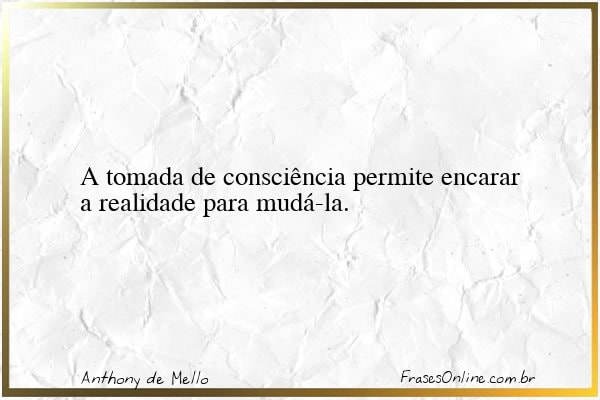 Frase de Anthony de Mello