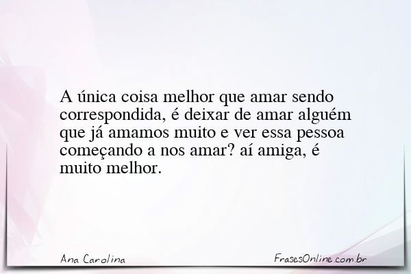 Frase de Ana Carolina