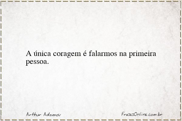 Frase de Arthur Adamov