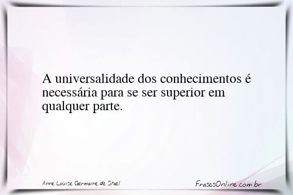 Frase de Anne Louise Germaine de Staël
