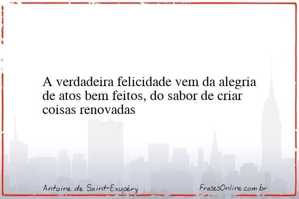 Frase de Antoine de Saint-Exupéry