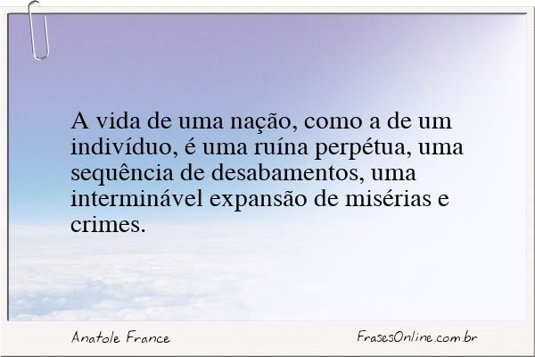 Frase de Anatole France