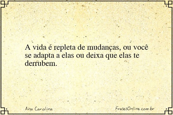 Frase de Ana Carolina