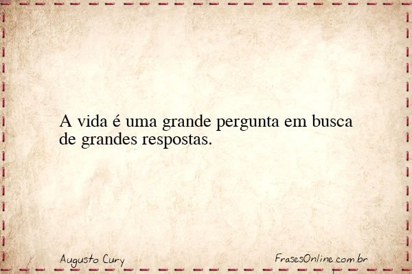 Frase de Augusto Cury