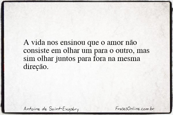 Frase de Antoine de Saint-Exupéry
