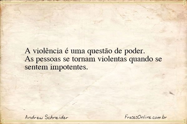 Frase de Andrew Schneider