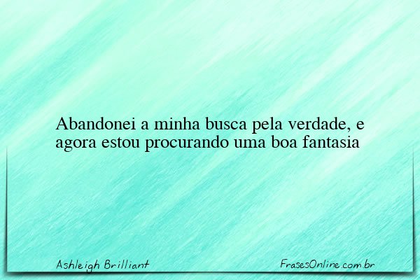 Frase de Ashleigh Brilliant