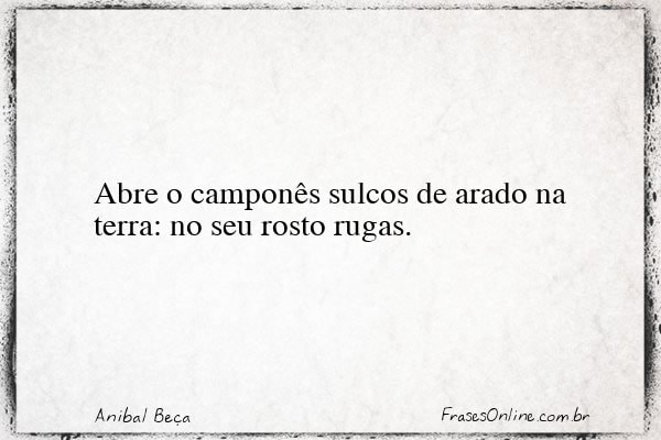 Frase de Anibal Beça