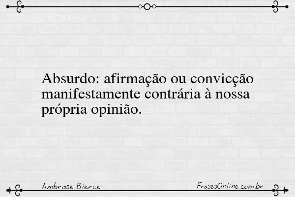 Frase de Ambrose Bierce