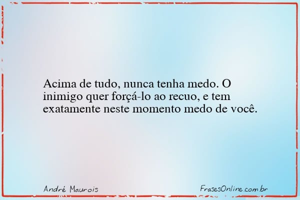 Frase de André Maurois