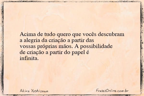 Frase de Akira Yoshizawa