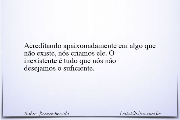 Frase de Autor Desconhecido