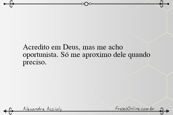 Frase de Alexandre Accioly