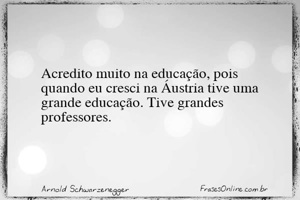 Frase de Arnold Schwarzenegger