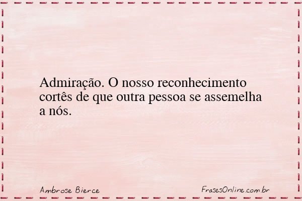 Frase de Ambrose Bierce
