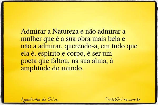 Frase de Agostinho da Silva