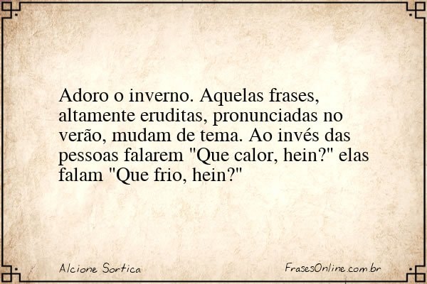 Frase de Alcione Sortica