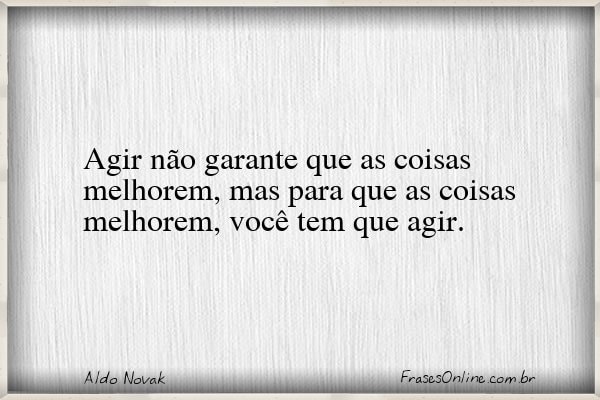 Frase de Aldo Novak