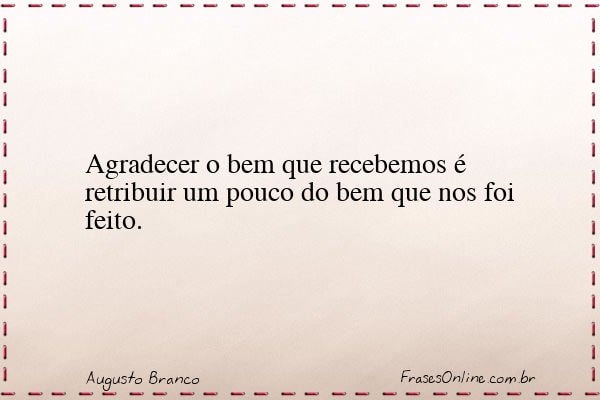 Frase de Augusto Branco
