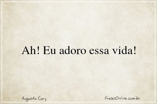 Frase de Augusto Cury