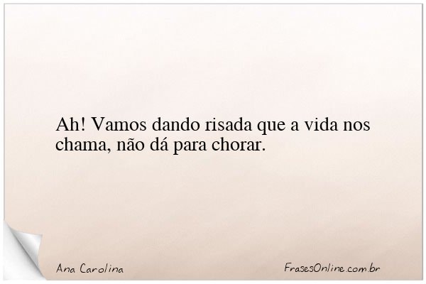 Frase de Ana Carolina