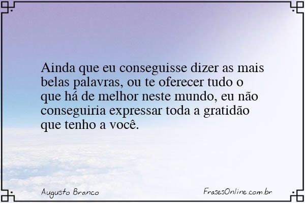 Frase de Augusto Branco