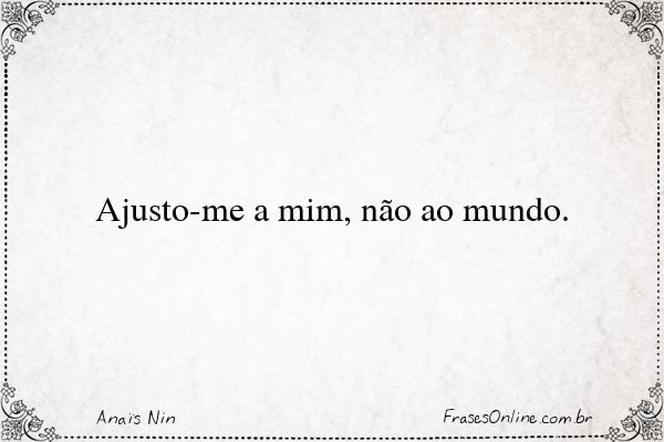 Frase de Anaïs Nin