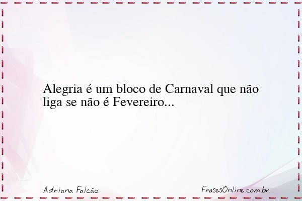 Frase de Adriana Falcão