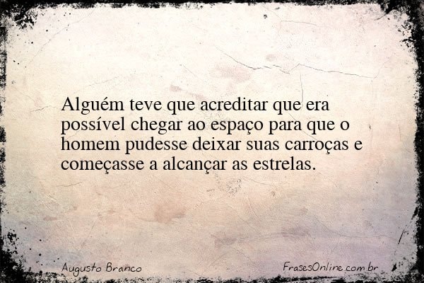 Frase de Augusto Branco
