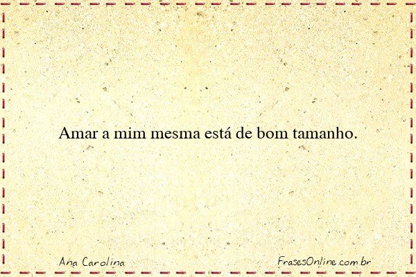 Frase de Ana Carolina