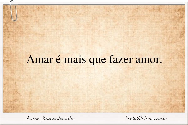 Frase de Autor Desconhecido