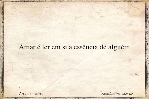 Frase de Ana Carolina