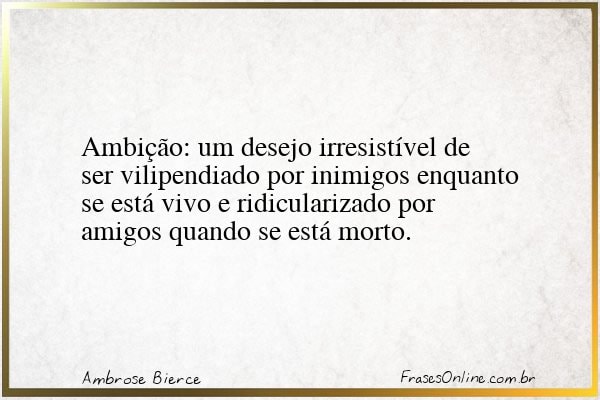 Frase de Ambrose Bierce