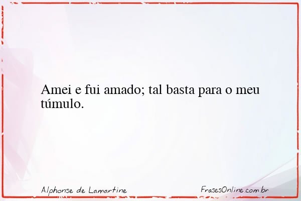 Frase de Alphonse de Lamartine
