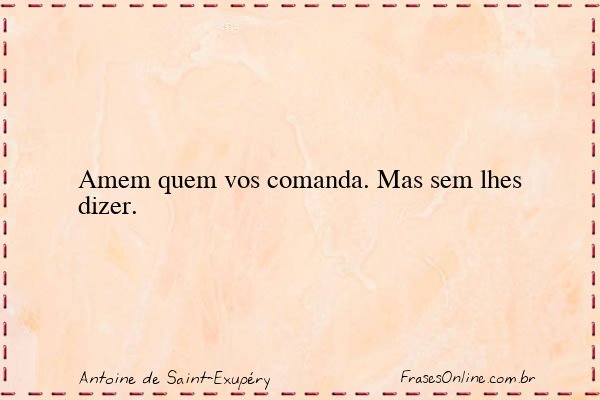 Frase de Antoine de Saint-Exupéry