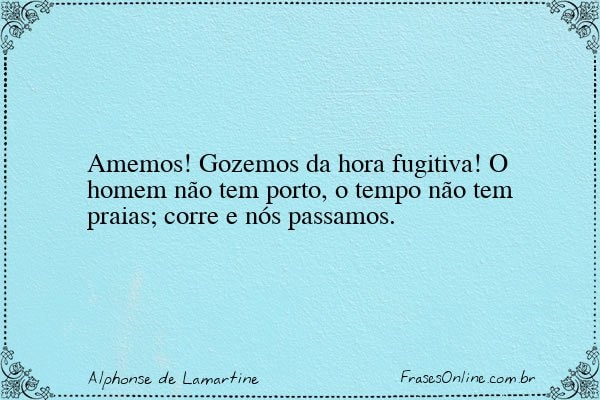 Frase de Alphonse de Lamartine