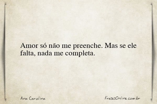 Frase de Ana Carolina