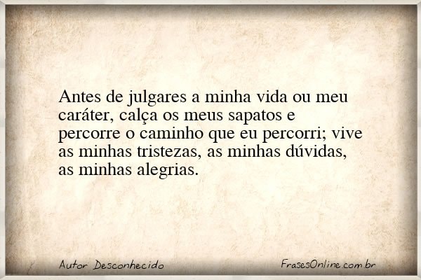 Frase de Autor Desconhecido