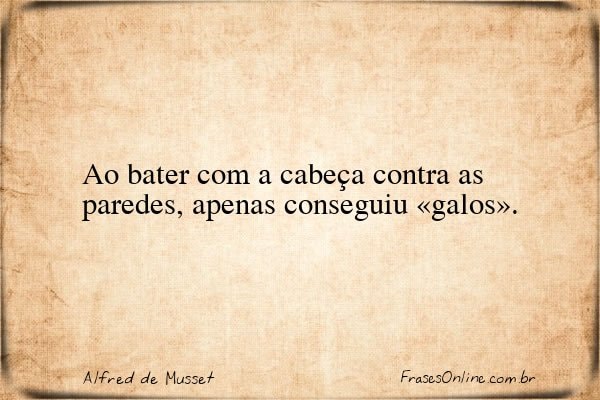 Frase de Alfred de Musset