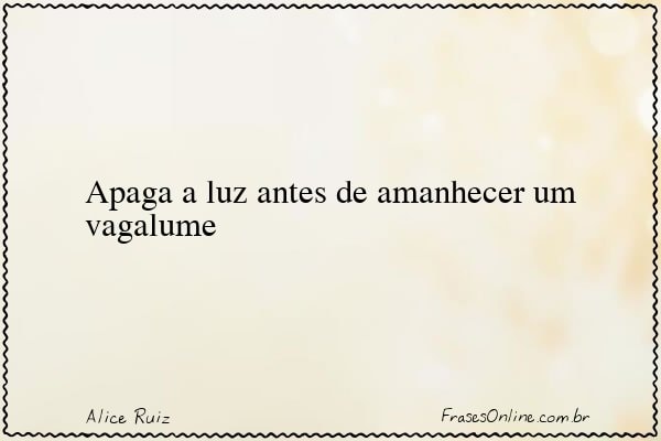 Frase de Alice Ruiz