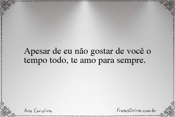Frase de Ana Carolina